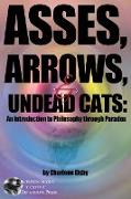 Asses, Arrows, &#8232,& Undead Cats: An Introduction to Philosophy through Paradox