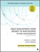 Child Development From Infancy to Adolescence - International Student Edition
