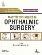 Master Techniques in Ophthalmic Surgery