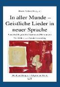 In aller Munde - Geistliche Lieder in neuer Sprache