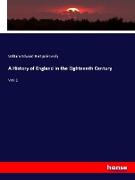 A History of England in the Eighteenth Century