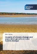 Impacts of climate change and population growth on Lake Guiers,Senegal