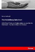 The Heidelberg Catechism