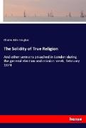 The Solidity of True Religion