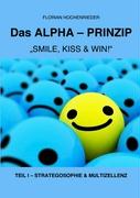 ALPHA-PRINZIP - TEIL I