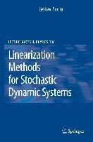 Linearization Methods for Stochastic Dynamic Systems