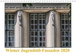 Wiener Jugendstil-Fassaden (Wandkalender 2020 DIN A4 quer)