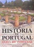 Historia de Portugal . Antes de Portugal