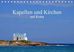 Kapellen und Kirchen auf Kreta (Tischkalender 2020 DIN A5 quer)