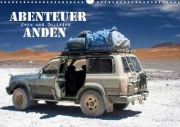 Abenteuer Anden - Peru und Bolivien (Wandkalender 2020 DIN A3 quer)