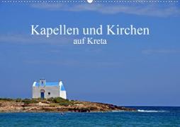 Kapellen und Kirchen auf Kreta (Wandkalender 2020 DIN A2 quer)