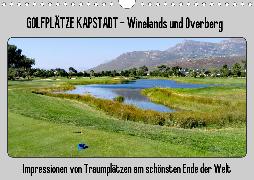 Golfplätze Kapstadt - Cape Winelands und Overberg (Wandkalender 2020 DIN A4 quer)