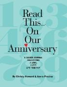Read This...On Our Anniversary (hardback): A Guided Journal Celebrating a Long, Happy Life Together