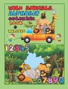 Wild Animals Alphabet Coloring Book + Numbers: An Activity Book for Toddlers and Preschool Kids to Learn the English Alphabet Letters from A to Z, Num