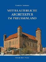 Mittelalterliche Architektur im Preussenland