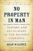 No Property in Man