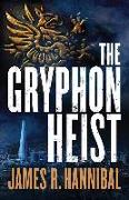 Gryphon Heist, The