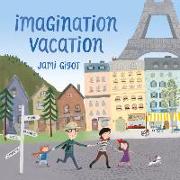 Imagination Vacation