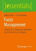 Fuzzy Management