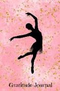 Gratitude Journal: Ballerina Guided 52 Week Gratitude Journal for Women with Inspirational Quotes