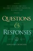 Questions and Responses