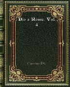 Dio's Rome. Vol. 4