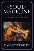 The Soul of Medicine