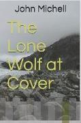 The Lone Wolf at Cover