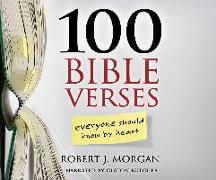 100 Bible Verses Everyone Should Know by Heart