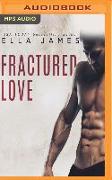 Fractured Love