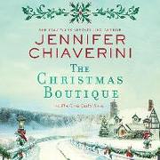 The Christmas Boutique: An ELM Creek Quilts Novel