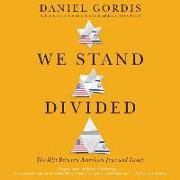 We Stand Divided: The Rift Between American Jews and Israel
