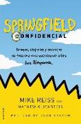 Springfield Confidencial