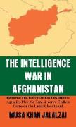 The Intelligence War in Afghanistan