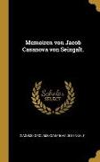 Memoiren Von Jacob Casanova Von Seingalt