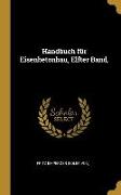 Handbuch Für Eisenbetonbau, Elfter Band