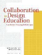 Collaboration in Design Education
