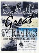 S.A.C. Great Years