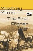 The First Afghan War