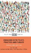 Engaging with Policy, Practice and Publics