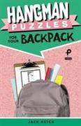 Hangman Puzzles for Your Backpack