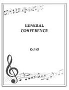 General Conference Journal: 8.5x11 Inches (21.59x27.94 CM) Bound Notebook 184 Pages