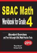 Sbac Math Workbook for Grade 4: Abundant Exercises and Two Full-Length Sbac Math Practice Tests