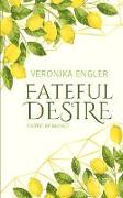 Fateful Desire