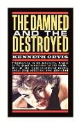 The Damned and the Destroyed