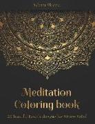 Meditation Coloring Book: 50 Beautiful Mandala Designs for Stress Relief. Adult Coloring Book: Mandala Coloring Pages with Intricate Patterns an