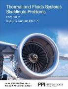 Ppi Thermal and Fluids Systems Six-Minute Problems, 3rd Edition - Comprehensive Exam Prep with Problems and Detailed Solutions for the Ncees Pe Mechan