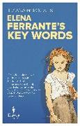 Elena Ferrante's Key Words