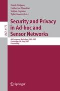 Security and Privacy in Ad-hoc and Sensor Networks