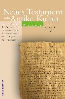 Neues Testament und Antike Kultur. Bd. 5: Neues Testament und Antike Kultur